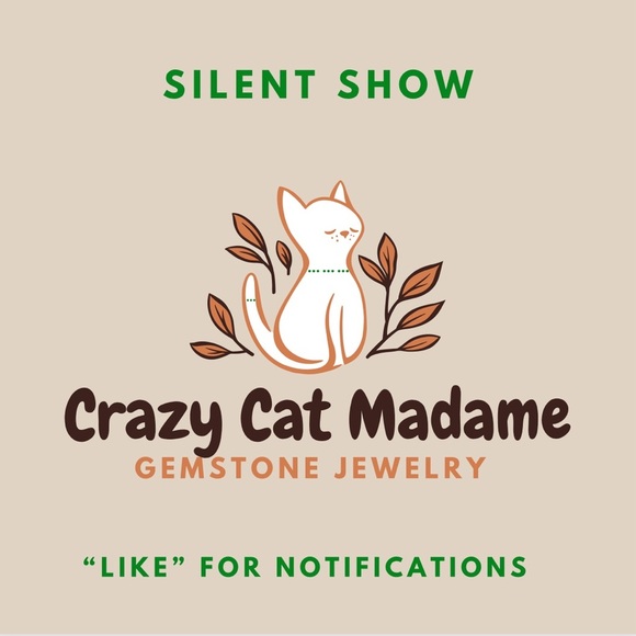 Crazy Cat Madame is hosting a Silent Show.